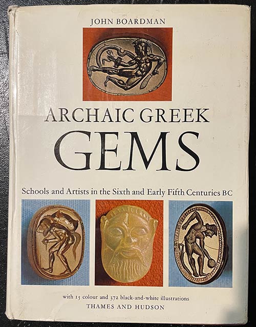 J. Boardman, Archaic Greek Gems: ... 